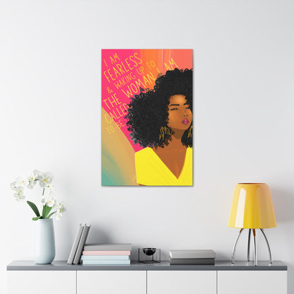 I Am Fearless - Canvas Gallery Wraps