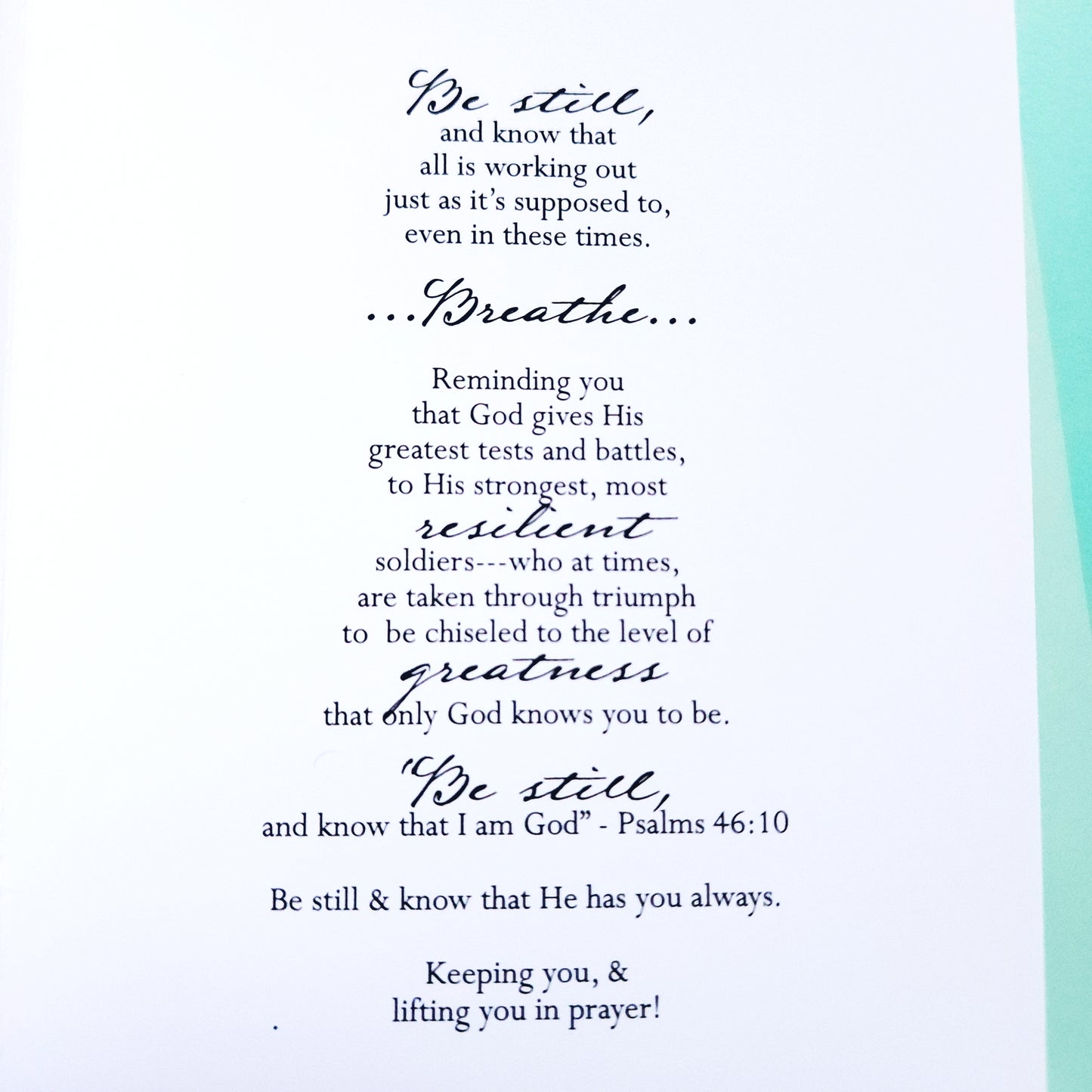 Be Still - Faith & Uplifting Greeting Card