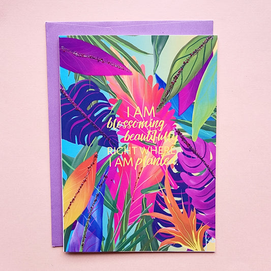 I Am Blossoming/Planted - Uplifting Card