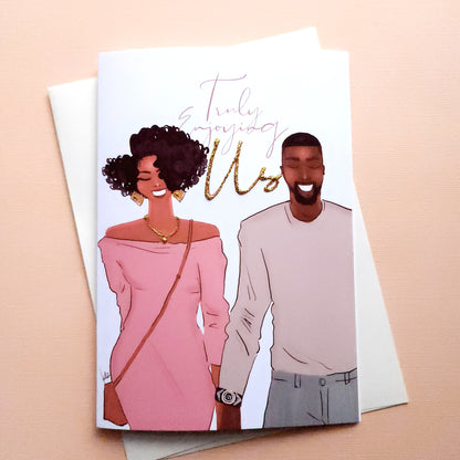 New Love/ Truly Enjoying Us - Greeting Card