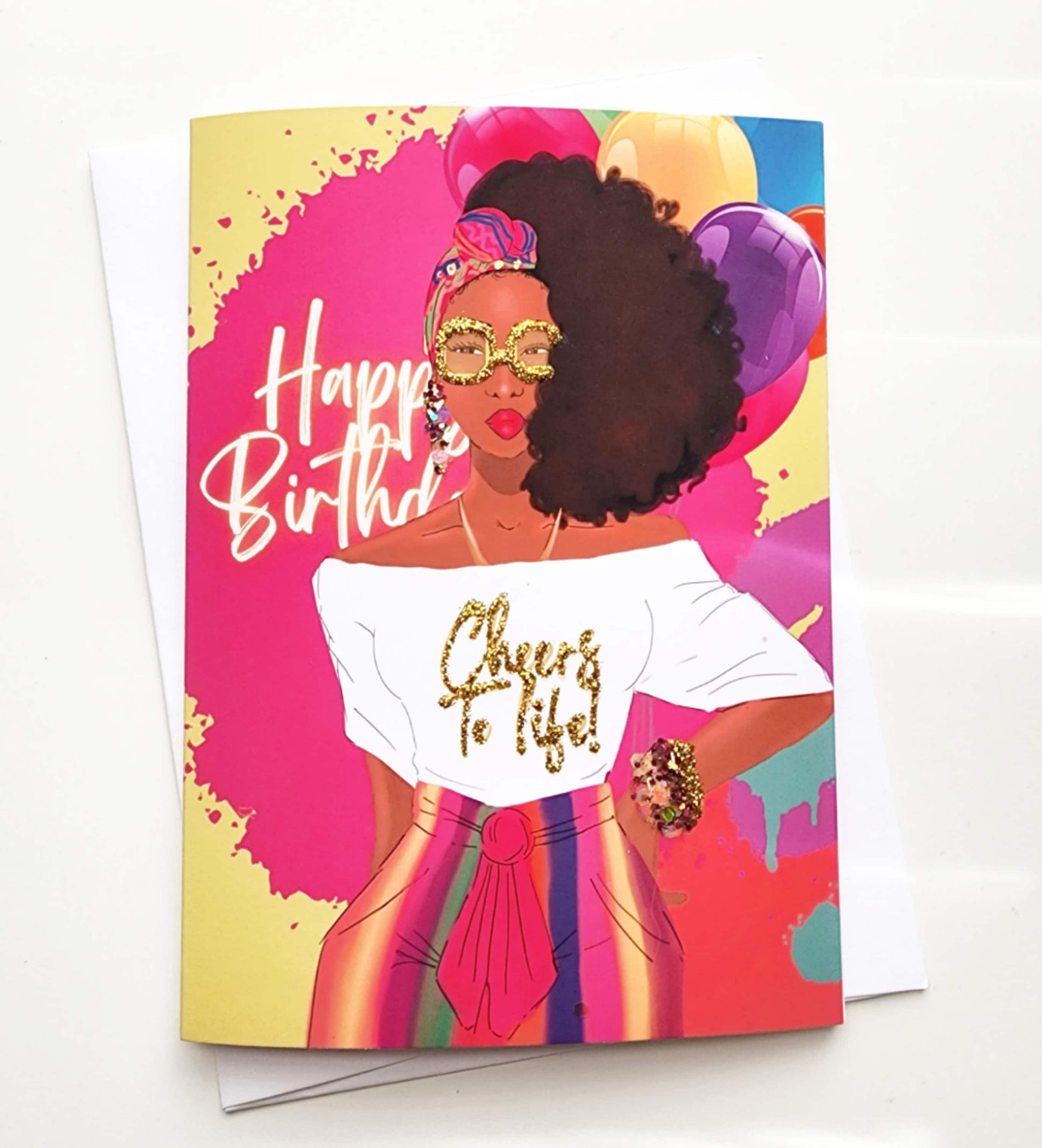Cheers To Life!  - Woman Happy Birthday Greeting Card | Black Woman | Black Girl Greetings | Melanin | Jewelry | Natural Hair | Art